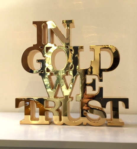 In Gold We Trust - Sculpture